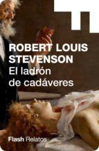 Portada de El ladr&oacute;n de cad&aacute;veres (Flash Relatos) (Ebook)