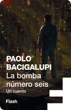 Portada de La bomba número seis (Flash Relatos) (Ebook)