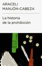 Portada de La historia de la prohibici&oacute;n (Endebate) (Ebook)