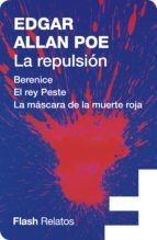 Portada de La repulsi&oacute;n (Flash Relatos) (Ebook)
