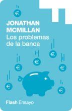 Portada de Los problemas de la banca (Flash Ensayo) (Ebook)