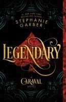 Portada de Legendary: A Caraval Novel