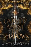 Portada de Carved Amidst the Shadows