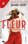 Fleur. Mi desesperada decisi&oacute;n (edici&oacute;n revisada por la autora) (DARKS 0)