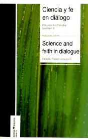 Portada de Ciencia y fe en diálogo: documentos Faraday = science and faith in dialogue: Faraday papers. Vol. I