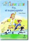 Flo, el superjugador