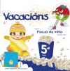 Flocos de millo. Vacacións 5 anos