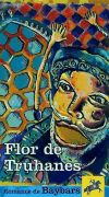 Flor de Truhanes