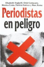 Portada de PERIODISTAS EN PELIGRO  VT-22