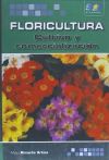 Floricultura. Cultivo y comercialización