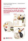 Flourishing through character: perspectives on virtue, life skills, and competencies in 21st century education