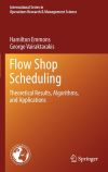 Flow Shop Scheduling