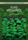 Fluid Mechanics: Volume 4: Lectures on Theoretical Physics