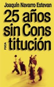 Portada de 25 a&ntilde;os sin constituci&oacute;n