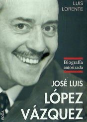 Portada de José Luis López Vázquez