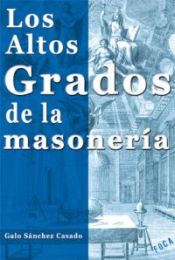 Portada de Los altos grados de la masonería