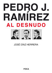 Portada de Pedro J. Ramírez al desnudo