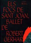 Focs de sant Joan, ballet de Robert Gerhart