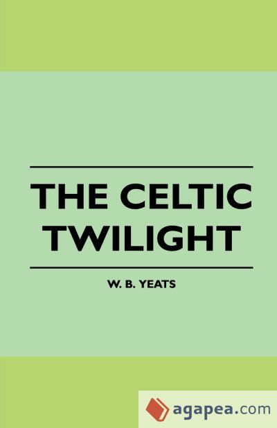 The Celtic Twilight