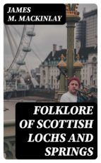 Portada de Folklore of Scottish Lochs and Springs (Ebook)