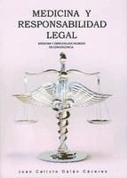 Portada de Medicina y responsabilidad legal. Medicina y derecho, dos mundos en convergencia