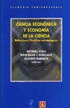 Portada de Ciencia económica y economía de la ciencia. Reflexiones filosófico-metodológicas