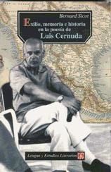 Portada de Exilio, memoria e historia en la poesía de Luis Cernuda (1938-1963)