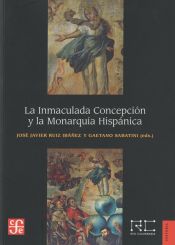 Portada de La Inmaculada Concepción y la Monarquía Hispánica