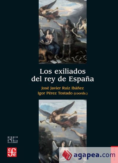 Los exiliados del rey de España