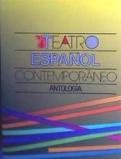 Portada de Teatro contemporáneo español. Antología