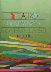 Portada de Teatro contemporáneo uruguayo. Antología