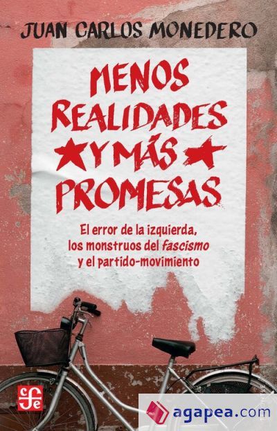 menos realidades y mas promesas - el error de la izquierda, los monstruos del fascismo y el partido-movimiento menos realidades y mas promesas - el error de la izquierda, los monstruos del fascismo y el partido-movimiento menos realidades y mas promesas menos realidades y mas promesas - el error de la izquierda, los monstruos del fascismo y el partido-movimiento menos realidades y mas promesas - el error de la izquierda, los monstruos del fascismo y el partido-movimiento menos realidades y mas promesas