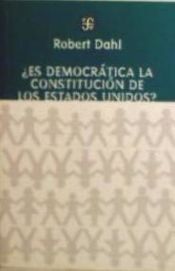Portada de ¿Es democrática la constitución de los Estados Unidos?