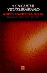 Portada de Adiós, bandera roja. Selección de poesía y prosa (1953-1996)