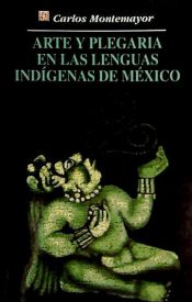 Portada de Arte y plegaria en las lenguas indígenas de México