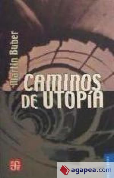 Caminos de utopía