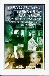 Portada de Carlos Fuentes: Territorios del tiempo. Antología y entrevistas