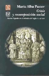 Portada de Crisis y recomposición social, Nueva España en el tránsito del siglo XVI al XVII