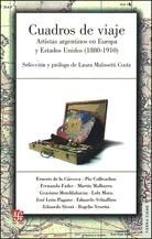 Portada de Cuadros de viaje. Artistas argentinos en Europa y Estados Unidos (1880-1910)