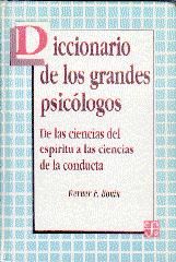 Portada de Diccionario de los grandes psicólogos. De las ciencias del espíritu a las ciencias de la conducta