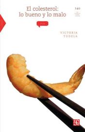 Portada de El colesterol: lo bueno y lo malo (Ebook)