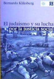 Portada de El juda&iacute;smo y su lucha por la justicia social. (2&ordf; edici&oacute;n ampliada)