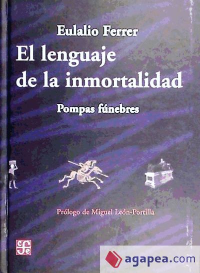 El lenguaje de la inmortalidad. Pompas fúnebres