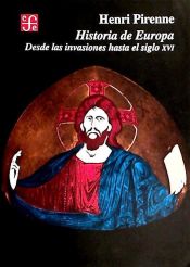 Portada de Historia de Europa: desde las invasiones al siglo XVI