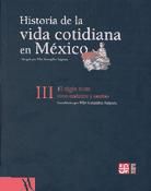 Portada de Historia de la vida cotidiana en México: Tomo III. El siglo XVIII: entre tradición y cambio