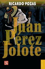 Portada de Juan Pérez Jolote (Ebook)