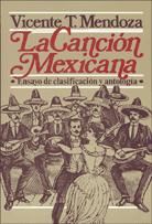 Portada de La canción mexicana. Ensayo de clasificación y antología
