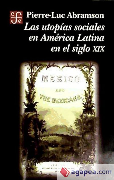 Las utopías sociales en América Latina en el siglo XIX