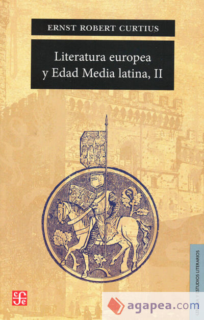 Literatura europea y Edad Media latina (Volumen II)