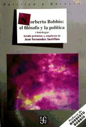 Portada de Norberto Bobbio: el filósofo y la política. Antología